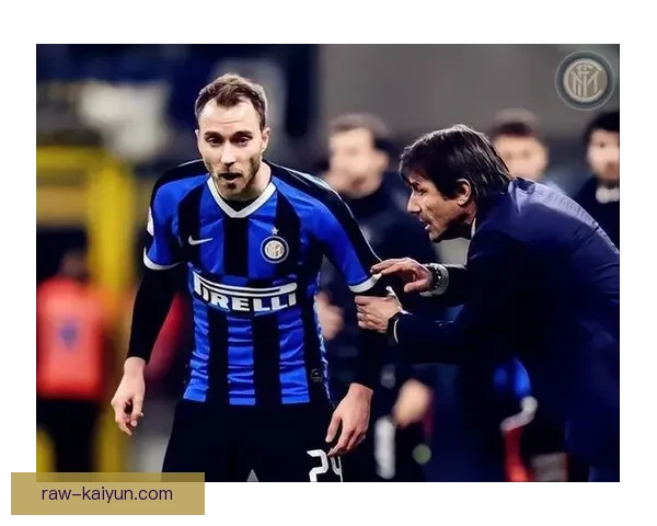 埃里克森技术全面性持续提升，成为球队战术核心的重要保障